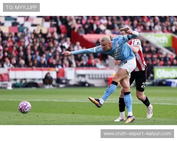 哈兰德进球不断，曼城力压群雄维持争冠优势